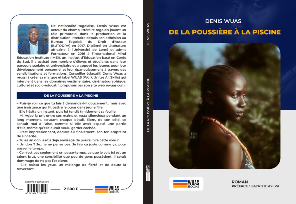 De la poussière à la piscine de
Denis Wuas